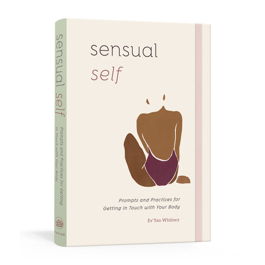 Sensual Self - A Guided Journal
